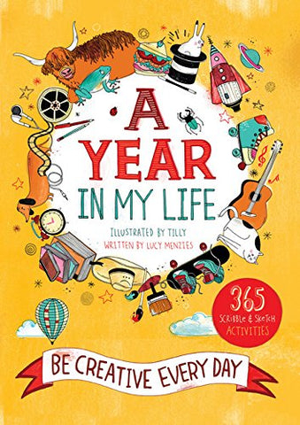 A Year in My Life - Be Creative Every Day